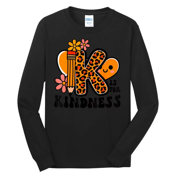 Unity Day Kindness Be Kind Teacher Anti Bully Tall Long Sleeve T-Shirt