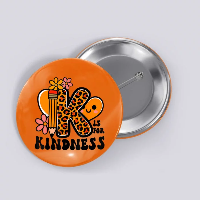 Unity Day Kindness Orange Teacher Be Kind Button