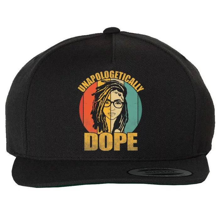 Unapologetically Dope Locd Woman Girl Glasses Black History Wool Snapback Cap