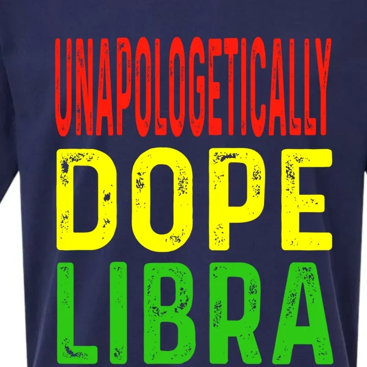 Unapologetically Dope Libra Astrology Astrological Sign Gift Sueded Cloud Jersey T-Shirt