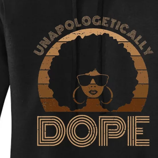 Unapologetically Dope Melanin Afro Queen Women's Pullover Hoodie