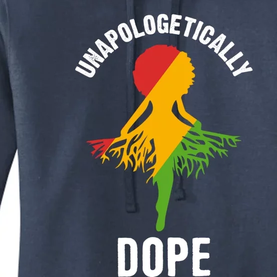 Unapologetically Dope Melanin Motivational Black Pride Cute Gift Women's Pullover Hoodie