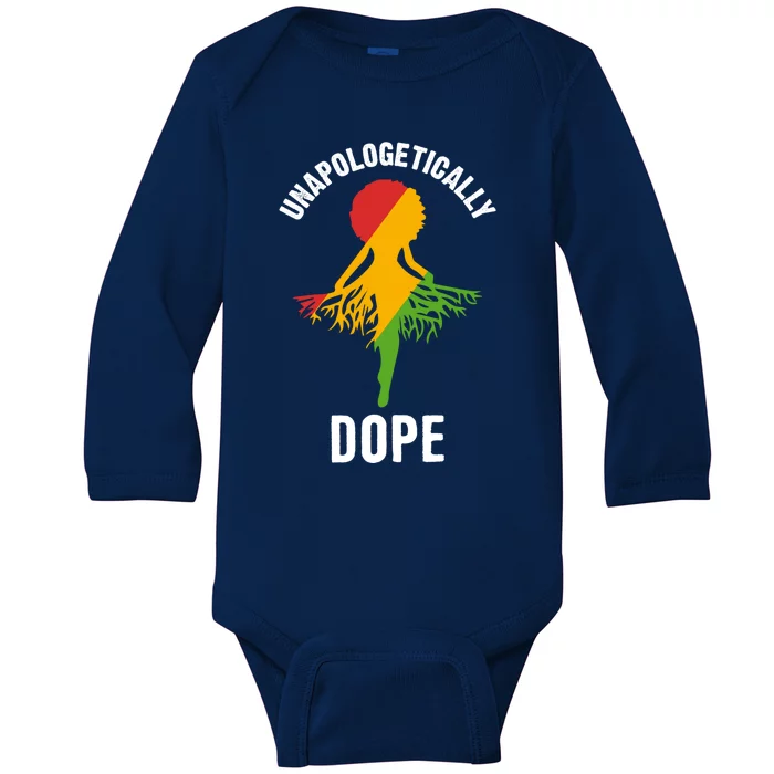 Unapologetically Dope Melanin Motivational Black Pride Cute Gift Baby Long Sleeve Bodysuit