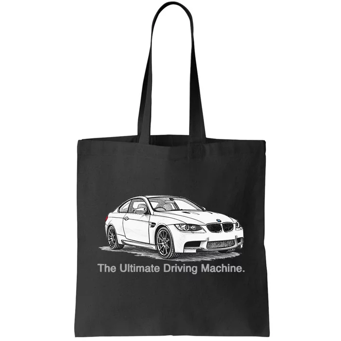 Ultimate Driving Machine Euro E92 Tote Bag