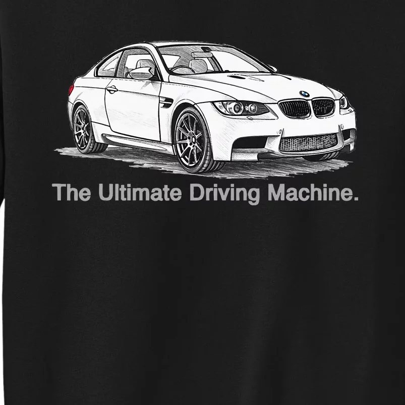 Ultimate Driving Machine Euro E92 Tall Sweatshirt