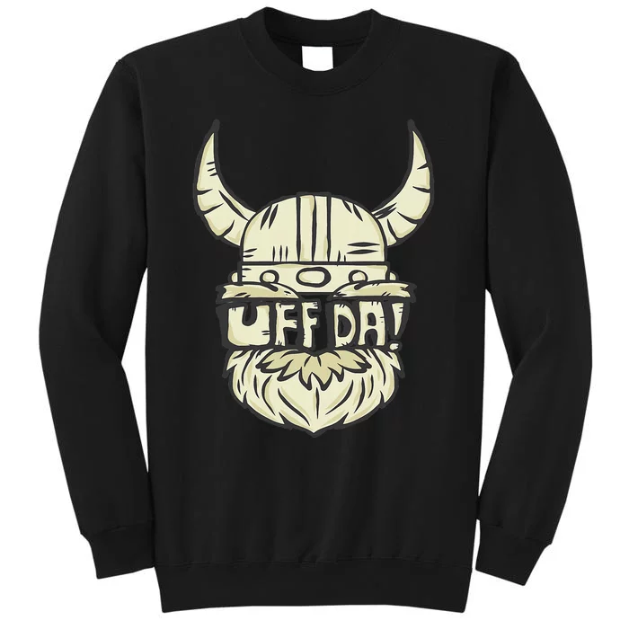 Uff Da Norwegian Quote Scandinavian Helmet Tall Sweatshirt