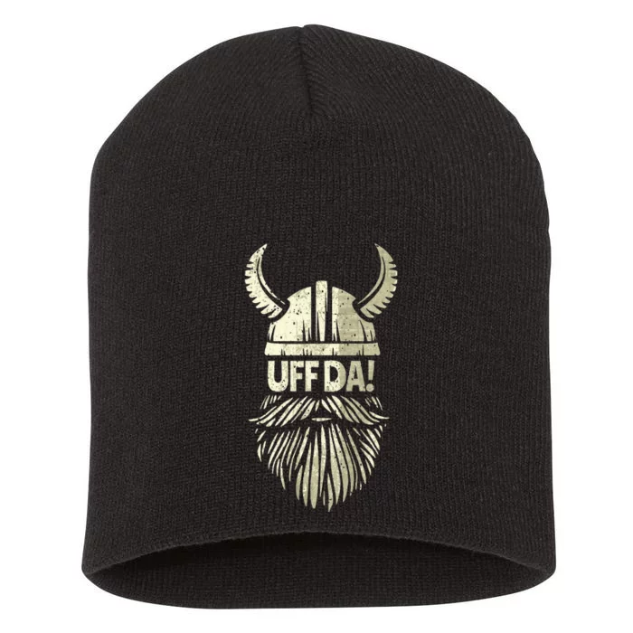 Uff Da Norwegian Quote Scandinavian Viking Helmet Beard Man Short Acrylic Beanie