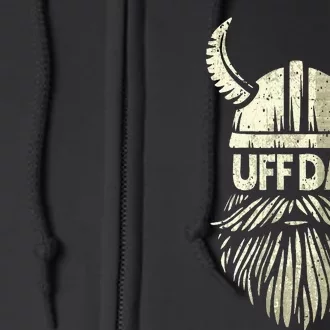 Uff Da Norwegian Quote Scandinavian Viking Helmet Beard Man Full Zip Hoodie