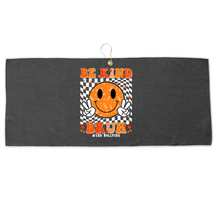 Unity Day Orange Anti Bullying Be Kind Bruh Kindness Large Microfiber Waffle Golf Towel