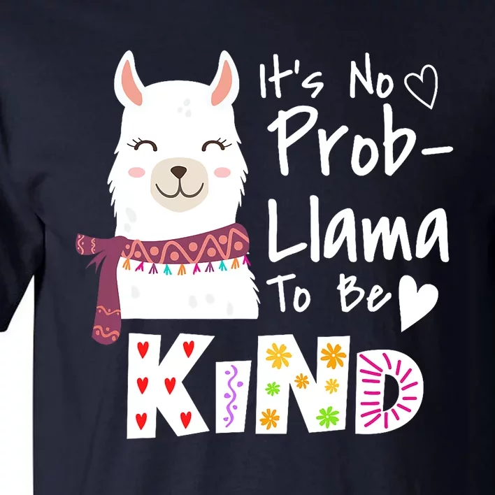 Unity Day Orange No Prob Llama Be Kind Anti Bullying Tall T-Shirt