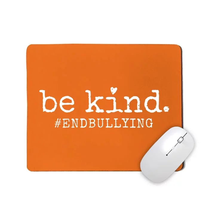 Unity Day Orange Be Kind Anti Bullying Mousepad