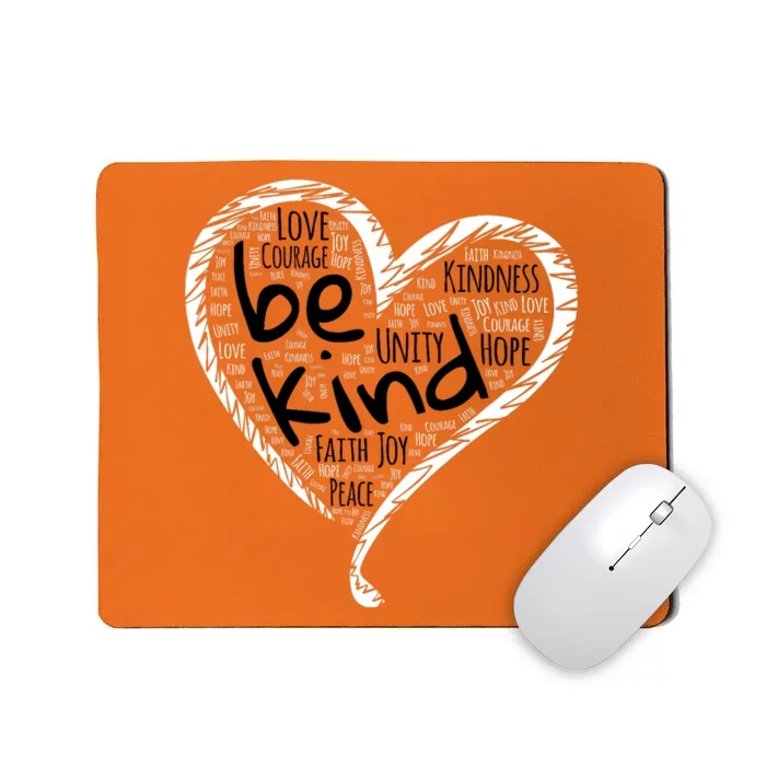 Unity Day Orange Heart Be Kind Anti Bullying Gift Mousepad