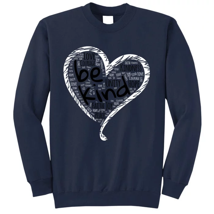 Unity Day Orange Heart Be Kind Anti Bullying Gift Tall Sweatshirt