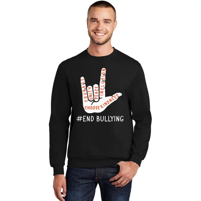 Unity Day Orange Anti Bullying Love Peace Inclusion Teachers Tall Sweatshirt