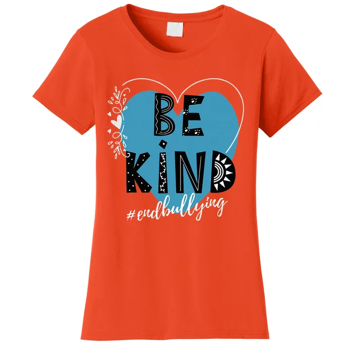 Unity Day Orange Anti Bullying Prevention Kindness Be Kind Women's T-Shirt