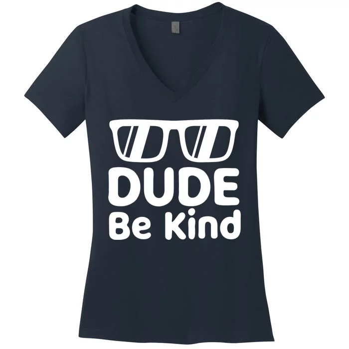 Unity Day Orange 2024 For Dude Be Kind Women's V-Neck T-Shirt