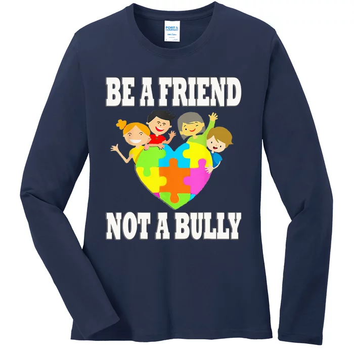 Unity Day Orange Anti Bullying Be A Friend Not A Bully Ladies Long Sleeve Shirt