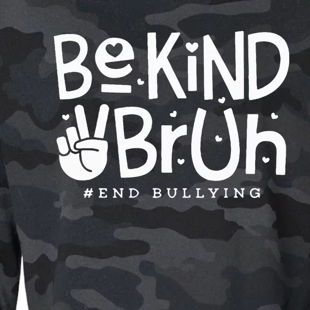 Unity Day Orange Anti Bullying Be Kind Bruh Kindness Cropped Pullover Crew