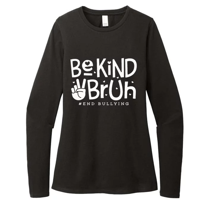 Unity Day Orange Anti Bullying Be Kind Bruh Kindness Womens CVC Long Sleeve Shirt