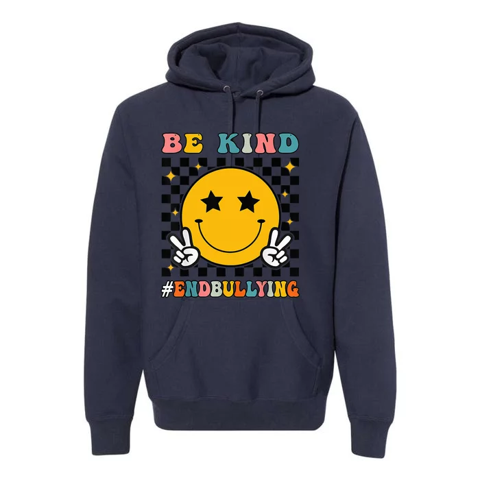 Unity Day Orange Anti Bullying Be Kind Premium Hoodie