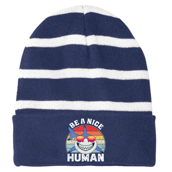 Unity Day Orange Shark Be A Nice Human Anti Bullying Striped Beanie with Solid Band