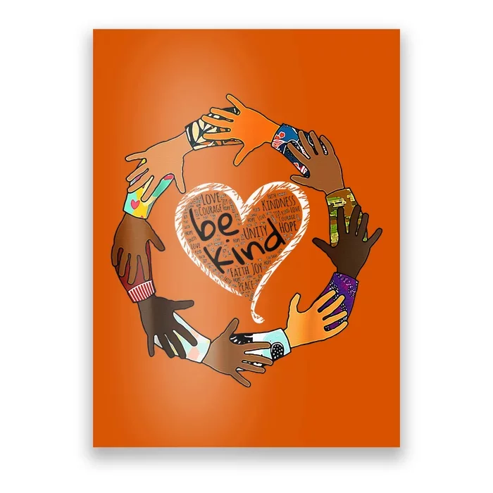 Unity Day Orange Heart Be Kind Anti Bullying Gift Poster