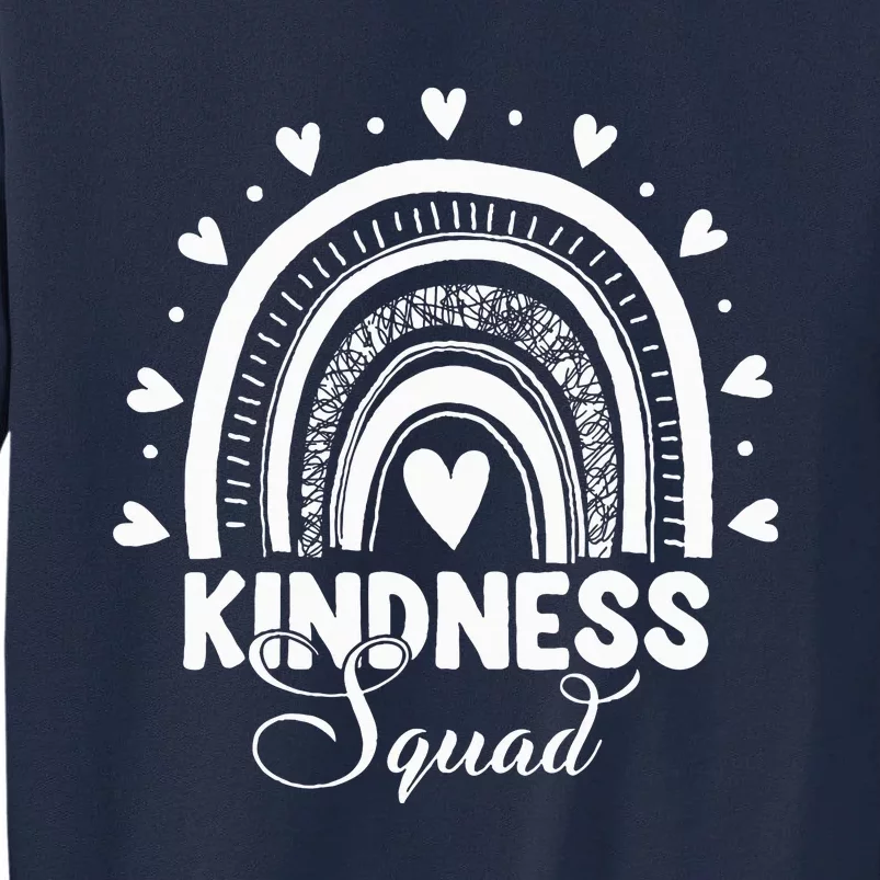 Unity Day Orange Kindness Squad Anti Bullying Tall Sweatshirt