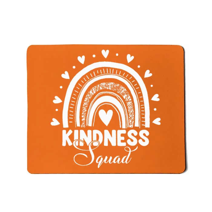 Unity Day Orange Kindness Squad Anti Bullying Mousepad