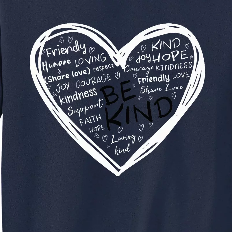 Unity Day Orange Heart Be Kind Anti Bullying Kindness Tall Sweatshirt