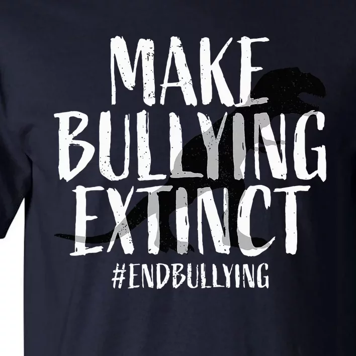 Unity Day Orange Make Bullying Extinct Anti Bullying Tall T-Shirt