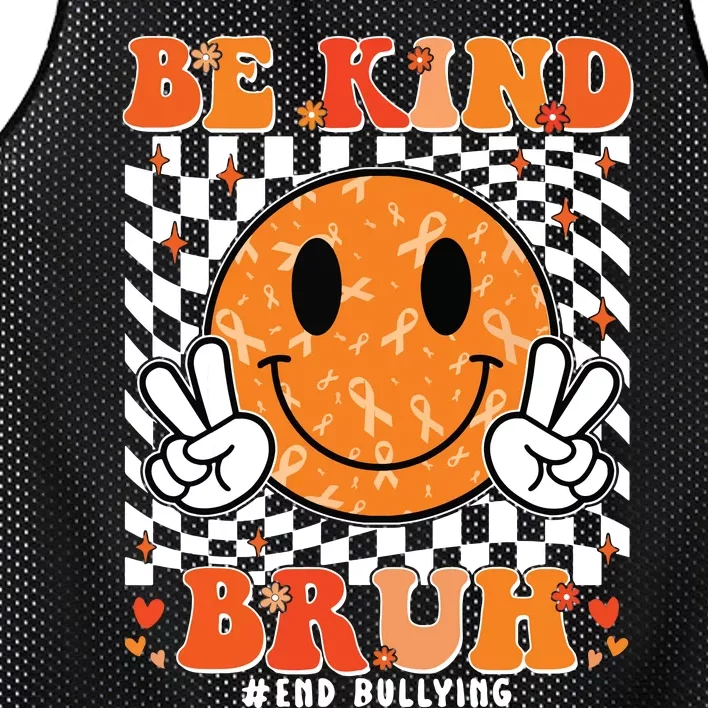 Unity Day Orange Anti Bullying Be Kind Bruh Kindness Mesh Reversible Basketball Jersey Tank