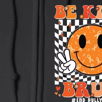 Unity Day Orange Anti Bullying Be Kind Bruh Kindness Full Zip Hoodie