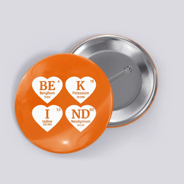 Unity Day Orange Be Kind Chemistry Periodic Table Button