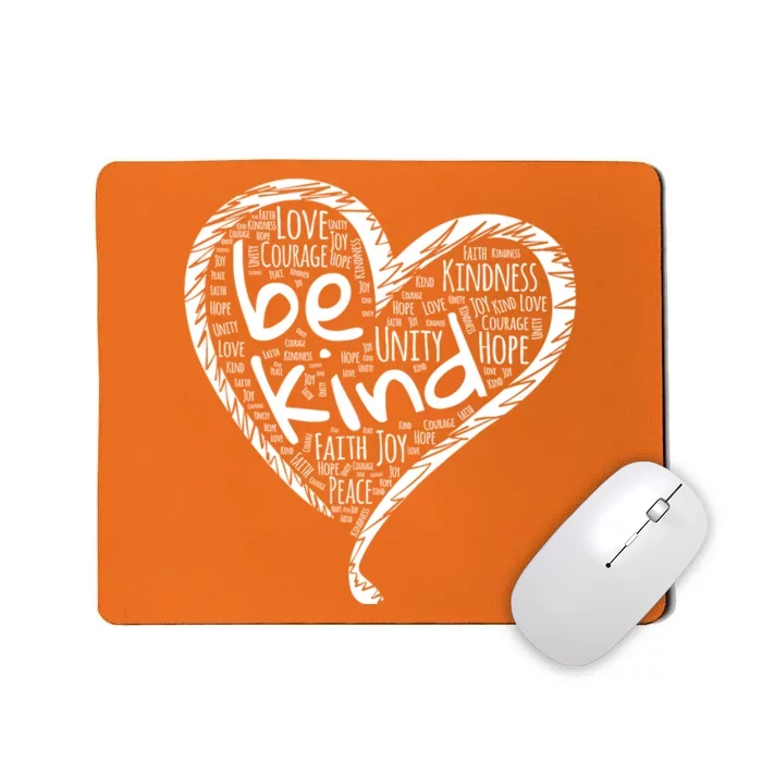 Unity Day Orange Heart Be Kind Anti Bullying Mousepad