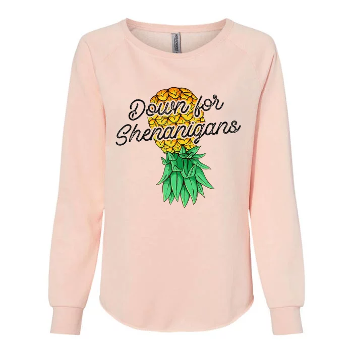 Upside Down Pineapple Down For Shenanigans Funny Swinger Womens California Wash Sweatshirt