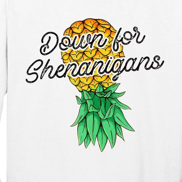 Upside Down Pineapple Down For Shenanigans Funny Swinger Long Sleeve Shirt