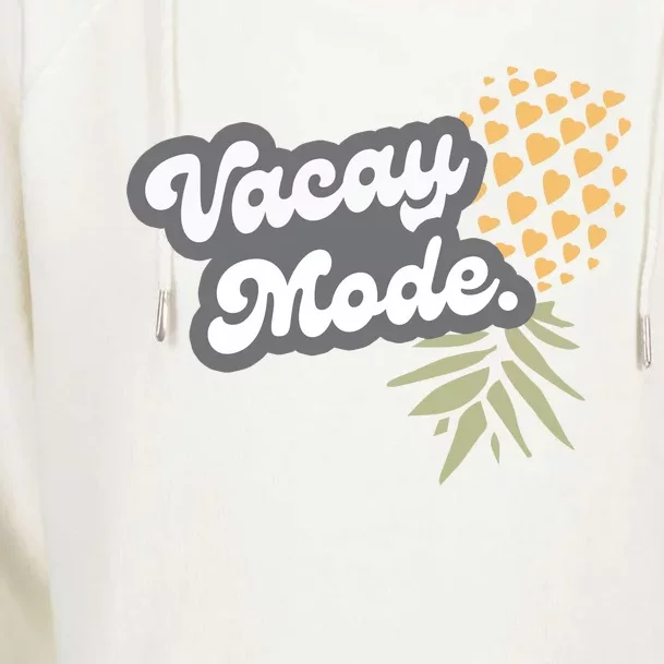 Upside Down Pineapple Vacay Mode Vacation Funny Swinger Gift Womens Funnel Neck Pullover Hood