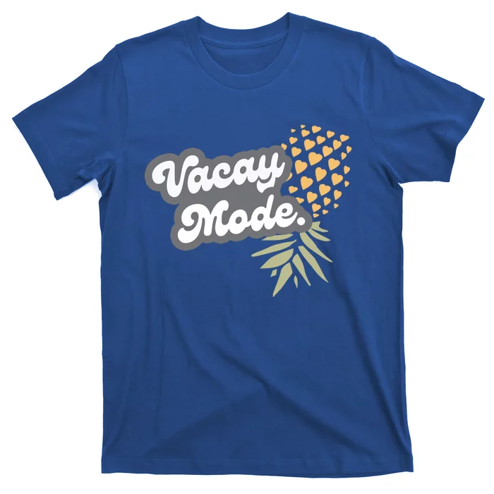 Upside Down Pineapple Vacay Mode Vacation Funny Swinger Gift T-Shirt