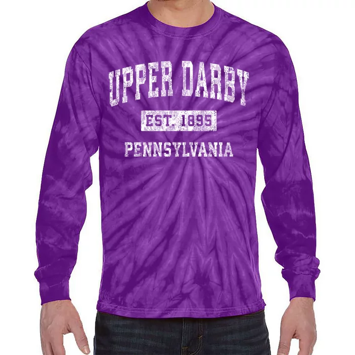 Upper Darby Pennsylvania Pa Vintage Sports Tie-Dye Long Sleeve Shirt