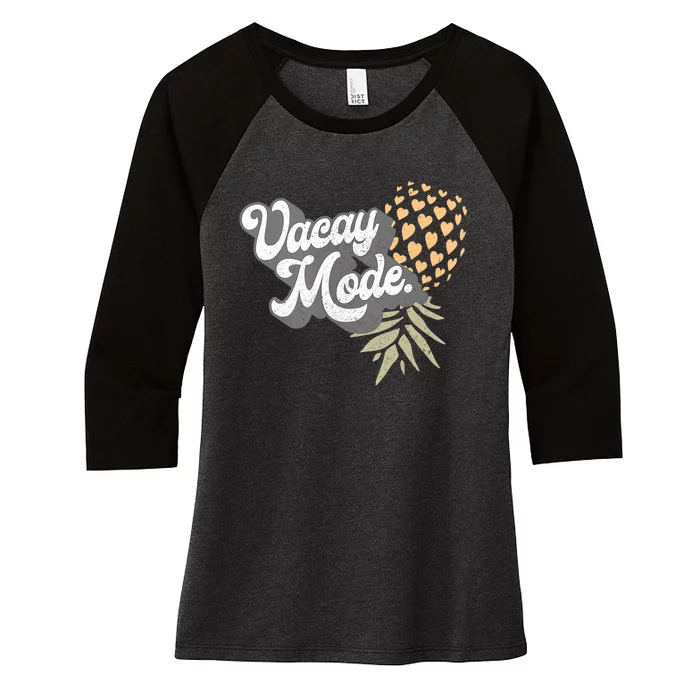 Upside Down Pineapple Vacay Mode Vacation Funny Swinger Gift Women's Tri-Blend 3/4-Sleeve Raglan Shirt