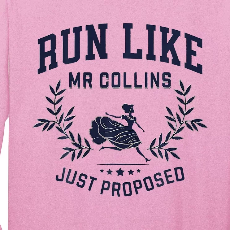 Unique Design Run Like Mr Collins Just Proposed Long Sleeve Shirt