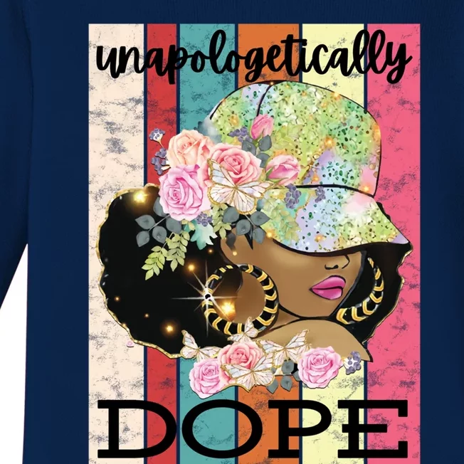 Unapologetically Dope Strong African American Black Gift Baby Long Sleeve Bodysuit