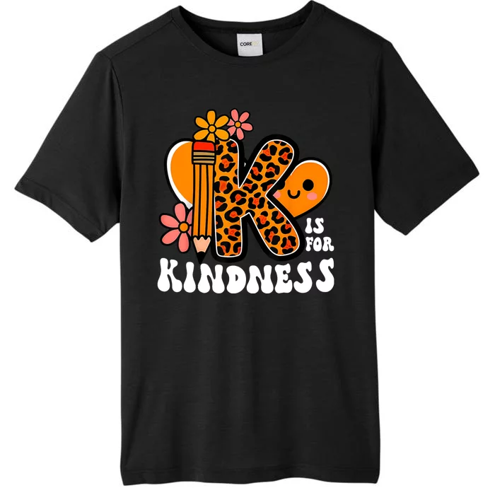 Unity Day Kindness Teacher Be Kind ChromaSoft Performance T-Shirt