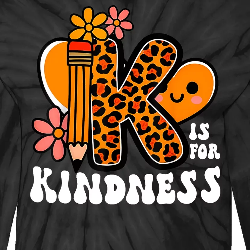 Unity Day Kindness Teacher Be Kind Tie-Dye Long Sleeve Shirt