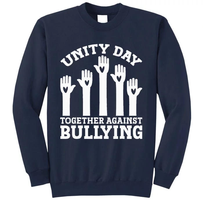 Unity Day Together Against Bullying Anti Bullying Tall Sweatshirt