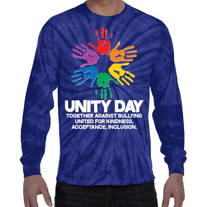 Unity Day Together Against Bullying United For Kindness Acceptance Inclusion Tie-Dye Long Sleeve Shirt