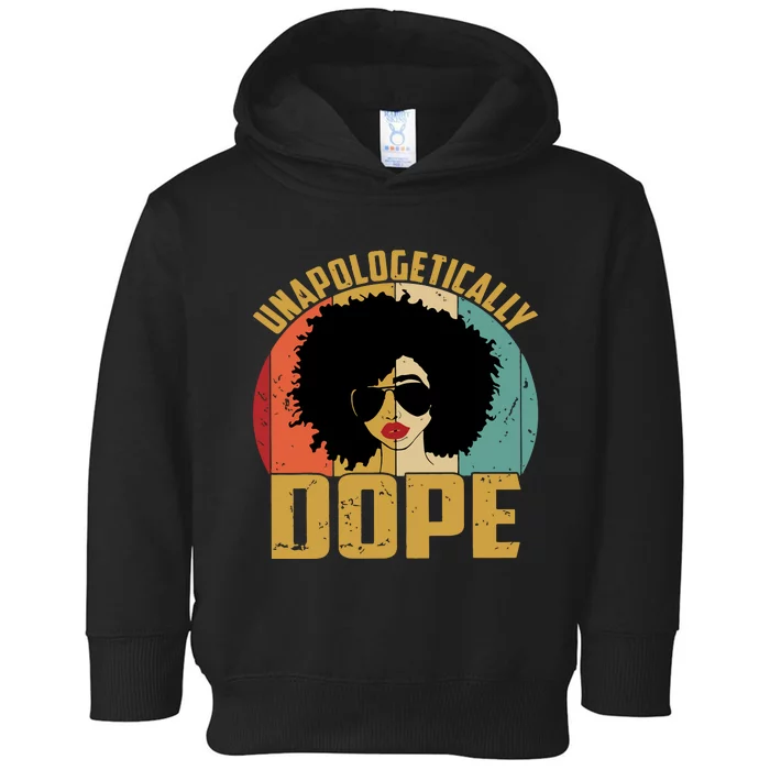 Unapologetically Dope Toddler Hoodie