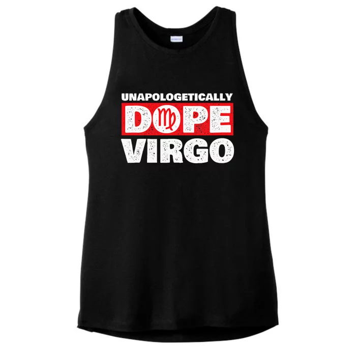 Unapologetically Dope Virgo Birthday Horoscope Zodiac Sign Ladies Tri-Blend Wicking Tank