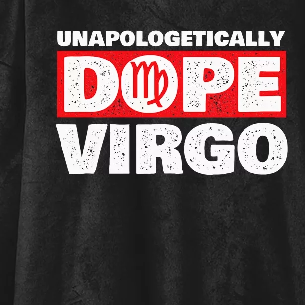 Unapologetically Dope Virgo Birthday Horoscope Zodiac Sign Hooded Wearable Blanket