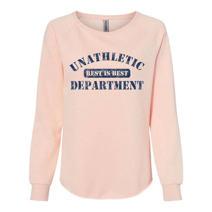 Unathletic Department With Rest Is Best Laziness Funny Lines Womens California Wash Sweatshirt